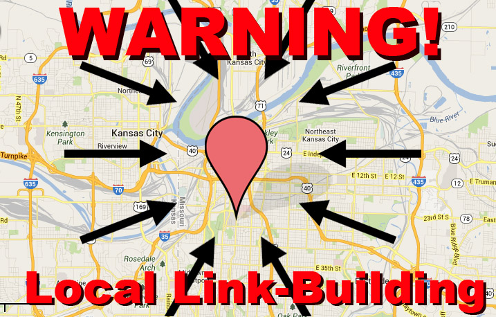 Warning: Local Link Building